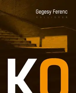 Politológia Kádártól Orbánig - Ferenc Gegesy