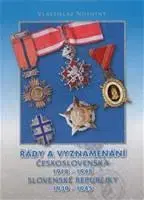 Slovenské a české dejiny Řady a vyznamenání Československa 1918 - 1948, Slovenské republiky 1939 - 1945 - Vlastislav Novotný