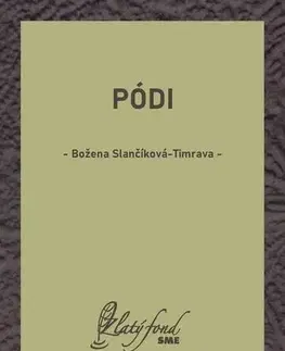 Romantická beletria Pódi - Božena Slančíková-Timrava