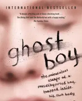 Biografie - ostatné Ghost Boy - Martin Pistorius