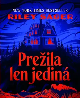 Detektívky, trilery, horory Prežila len jediná - Riley Sager