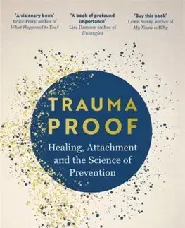 Psychológia, etika Trauma Proof - Benjamin Perks