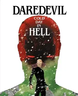 Beletria - ostatné Daredevil: Cold Day In Hell - Charles Soule