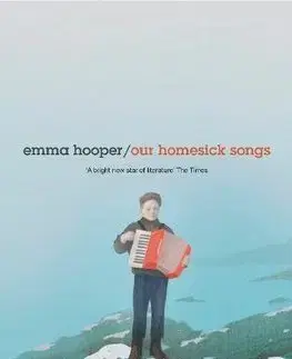 Cudzojazyčná literatúra Our Homesick Songs - Emma Hooper