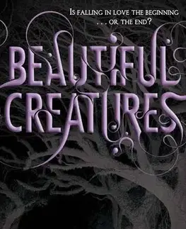 Cudzojazyčná literatúra Beautiful Creatures - Kami Garcia,Margaret Stohl