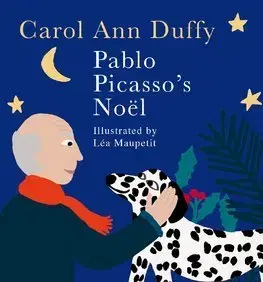 Cudzojazyčná literatúra Pablo Picassos Noel - Carol Ann Duffyová