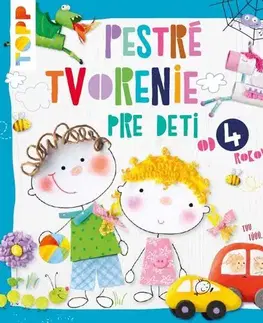 Nalepovačky, vystrihovačky, skladačky TOPP: Pestré tvorenie - Pia Pedevilla