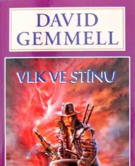 Sci-fi a fantasy Vlk ve stínu - David Gemmell