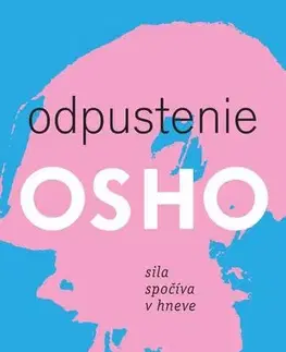 Rozvoj osobnosti Odpustenie - OSHO