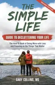 Svetová beletria The Simple Life Guide to Decluttering Your Life - Collins Gary