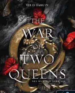 Sci-fi a fantasy Vér és hamu 4: The War of Two Queens - Két királynő háborúja - Jennifer L. Armentrout,Sztanevné Rácz Katalin