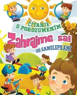 Nalepovačky, vystrihovačky, skladačky Čítanie s porozumením - Zahrajme sa!