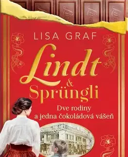 Romantická beletria Dve rodiny a jedna čokoládová vášeň - Lisa Graf