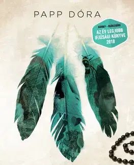 Dobrodružstvo, napätie, western Bolyongó (3. kiadás) - Papp Dóra