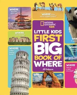 Encyklopédie pre deti a mládež - ostatné Little Kids First Big Book of Where - Geographic Kids