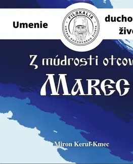 Duchovný rozvoj FILOKALIA s.r.o. Z múdrosti otcov – Marec