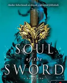 Sci-fi a fantasy A róka árnya 2: Soul of the Sword - A kard lelke - Julie Kagawa,Boldizsár Nagy