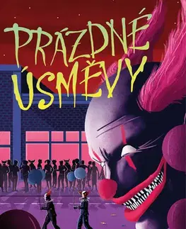 Pre deti a mládež - ostatné Prázdné úsměvy - Katherine Arden