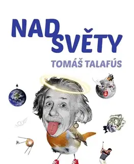 Poézia Nadsvěty - Tomáš Talafús
