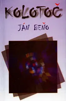 Slovenská beletria Kolotoč - Ján Beňo,Mária Hulmanová