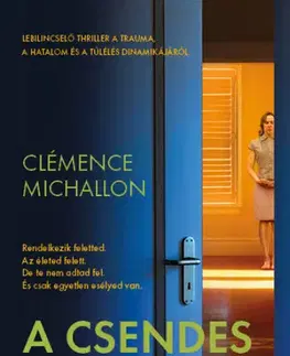 Detektívky, trilery, horory A csendes bérlő - Clémence Michallon,Péter Babits