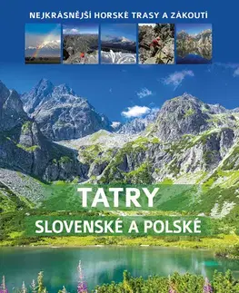 Turistika, skaly Tatry slovenské a polské