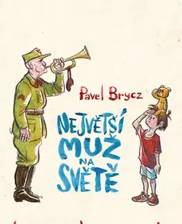 Historické romány Největší muž na světě - Pavel Brycz