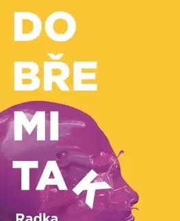 Česká beletria Dobře mi tak, 3. vydání - Radka Třeštíková