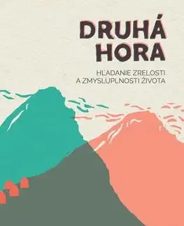 Náboženstvo - ostatné Druhá hora - David Brooks