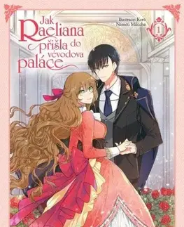 Manga Jak Raeliana přišla do vévodova paláce 1 - Milcha,Whale