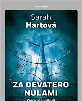 História - ostatné Za devatero nulami - Sarah Hartová