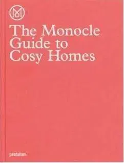 Dizajn, úžitkové umenie, móda Monocle Guide to Cosy Homes - Monocle