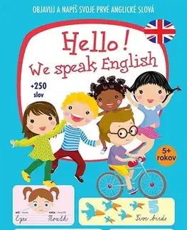 V cudzom jazyku Hello! We speak English + 250 slov