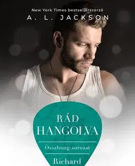 Romantická beletria Rád hangolva - A.L. Jackson