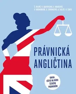Učebnice a príručky Právnická angličtina - Kolektív autorov