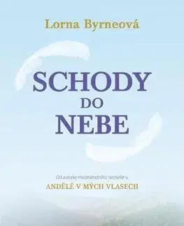 Romantická beletria Schody do nebe - Lorna Byrneová