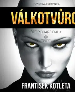 Sci-fi a fantasy Nakladatelství Epocha Válkotvůrci