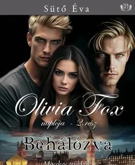 Romantická beletria Behálózva - Sütő Éva