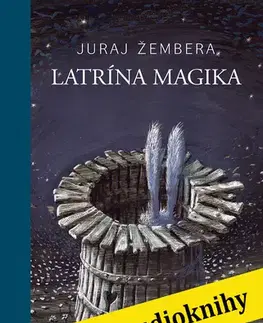 Slovenská poézia Latrína magika - Juraj Žembera