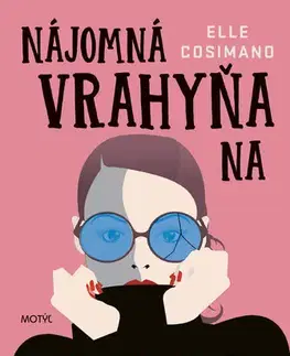 Beletria - ostatné Nájomná vrahyňa na materskej - Elle,Romana Korenková