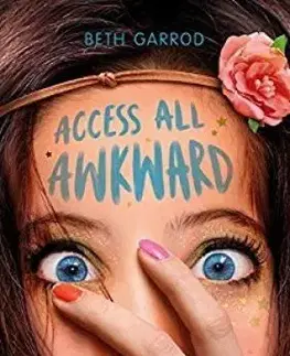 Cudzojazyčná literatúra Access All Awkward - Beth Garrod