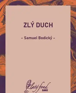 Romantická beletria Zlý duch - Samuel Bodický