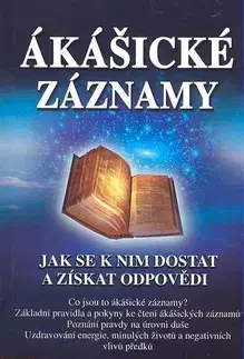 Ezoterika - ostatné Ákášické záznamy - Linda Howe,Sylva Mrázková