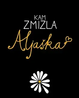 Young adults Kam zmizla Aljaška - John Green