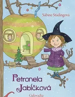 Dobrodružstvo, napätie, western Petronela Jabĺčková 3: Guľovačka a nezbedný škriatok - Sabine Städing,Jana Kantorová-Báliková