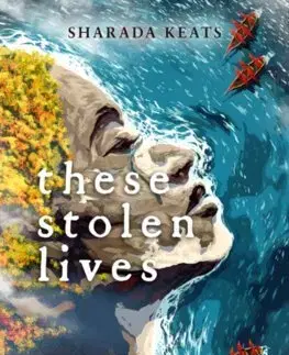 Fantasy, upíri These Stolen Lives - Sharada Keats
