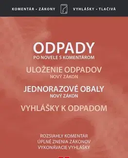 Právo - ostatné Odpady (Zákon o odpadoch po novele, s komentárom 2020)
