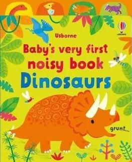 Zvukové knihy Babys Very First Noisy Book Dinosaurs - Fiona Watt,Stella Baggott