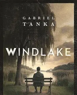 Beletria - ostatné Windlake - Gabriel Tanka