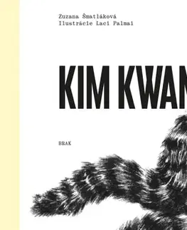 Novely, poviedky, antológie Odchod Kim Kwang-Seona - Zuzana Šmatláková,Laci Palmai